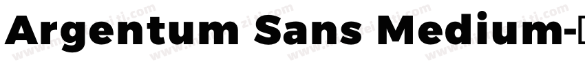 Argentum Sans Medium字体转换